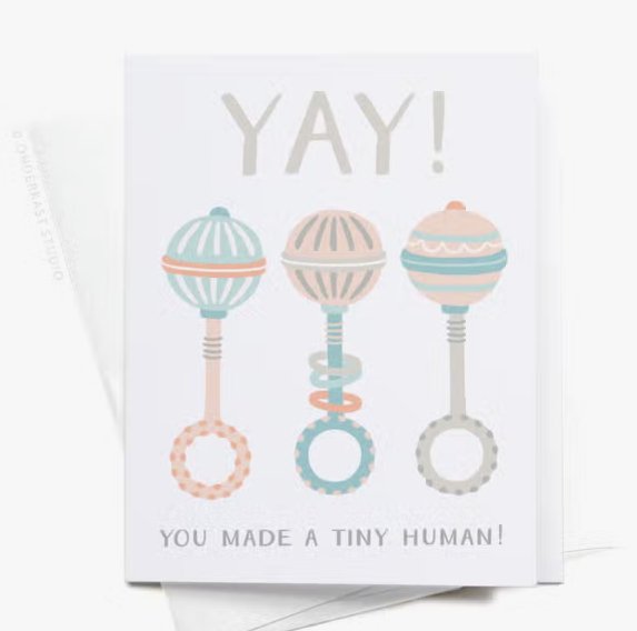 Onderkast Studio Yay! You Made A Tiny Human! Baby Rattles Greeting Card - Baby Laurel & Co.