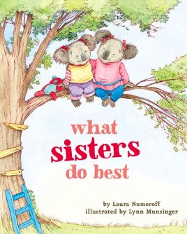 What Sister's Do Best - Baby Laurel & Co.