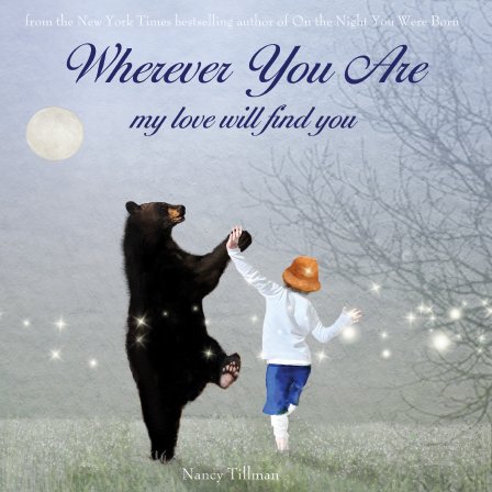 Wherever You Are, My Love Will Find You (Board Book) - Baby Laurel & Co.