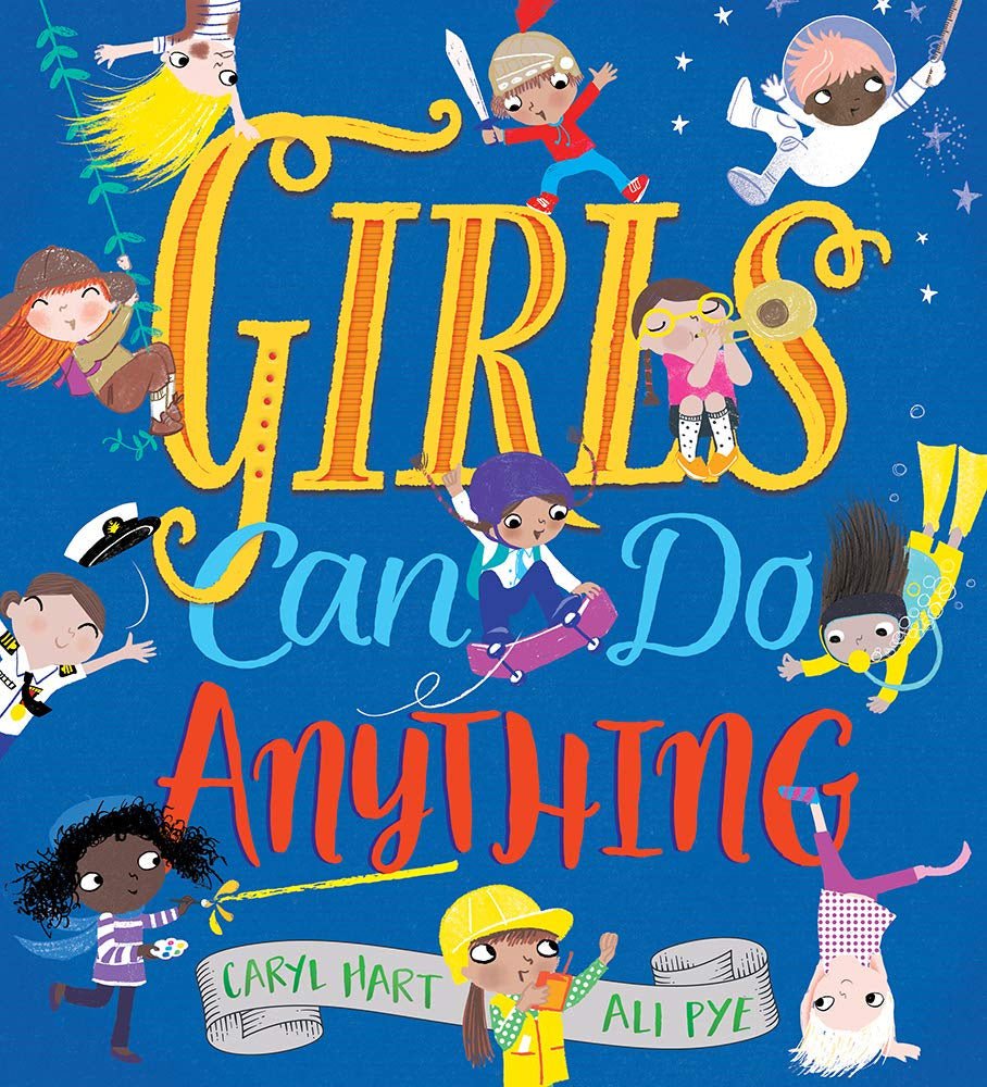 Girls Can Do Anything - Baby Laurel & Co.