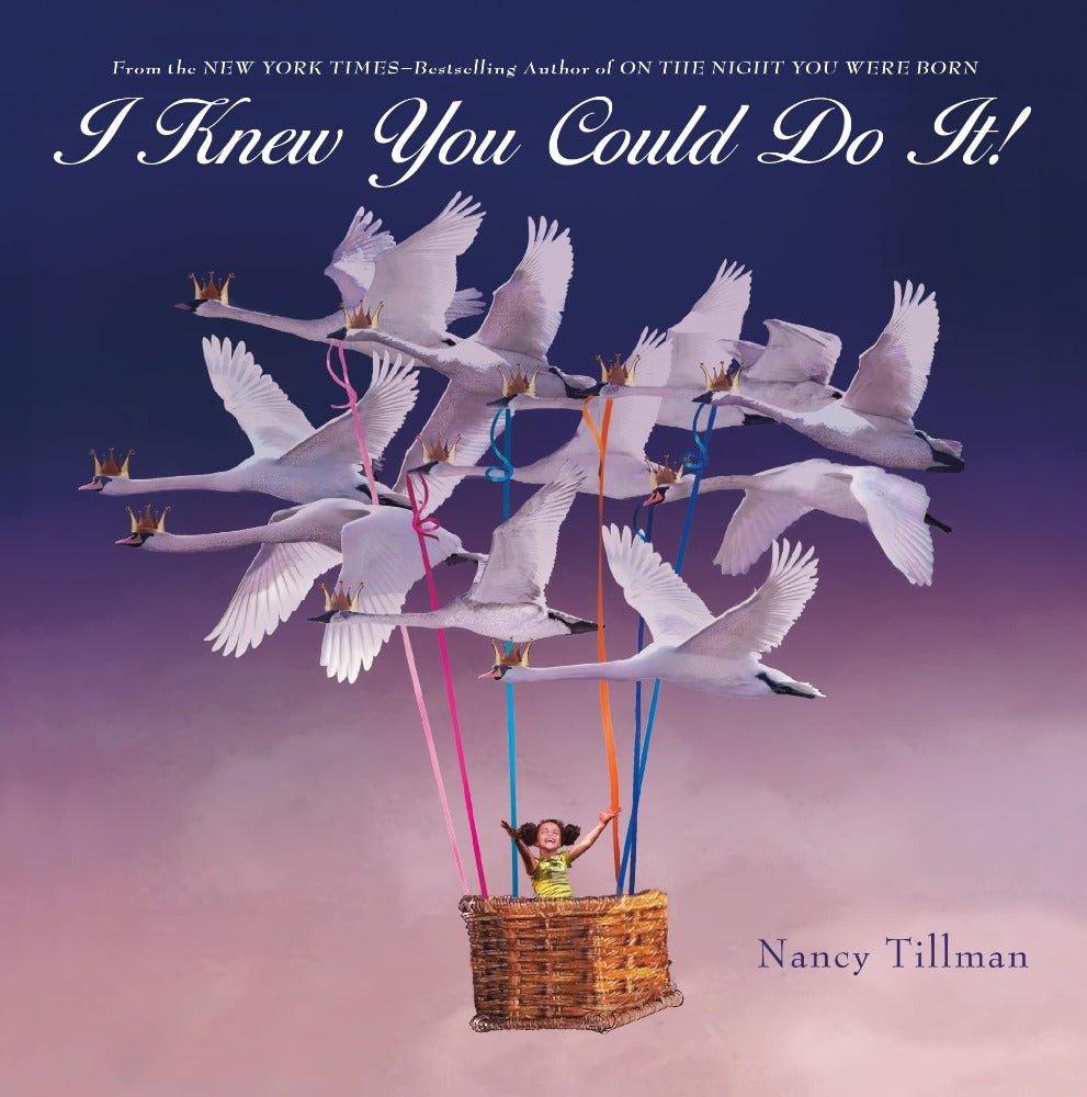 I Knew You Could Do It - Board Book - Baby Laurel & Co.